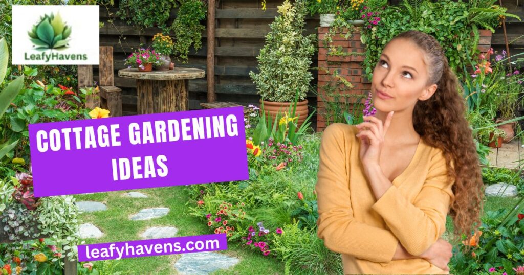 cottage gardening ideas